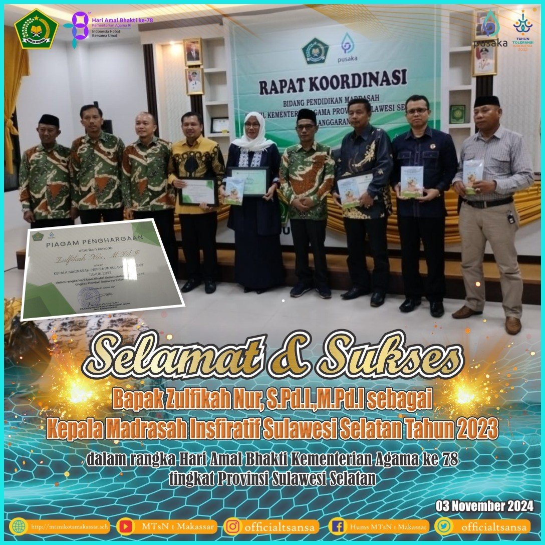 Kepala MTsN 1 Kota Makassar Zulfikah Nur Mendapat Penghargaan Sebagai Kepala Madrasah Inspiratif Sulawesi Selatan Tahun 2023